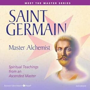 Saint Germain Master Alchemist Meet the Master