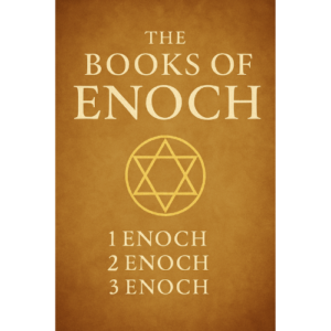Complete Books of Enoch -  Books 1, 2 and 3 — A Complete Volume